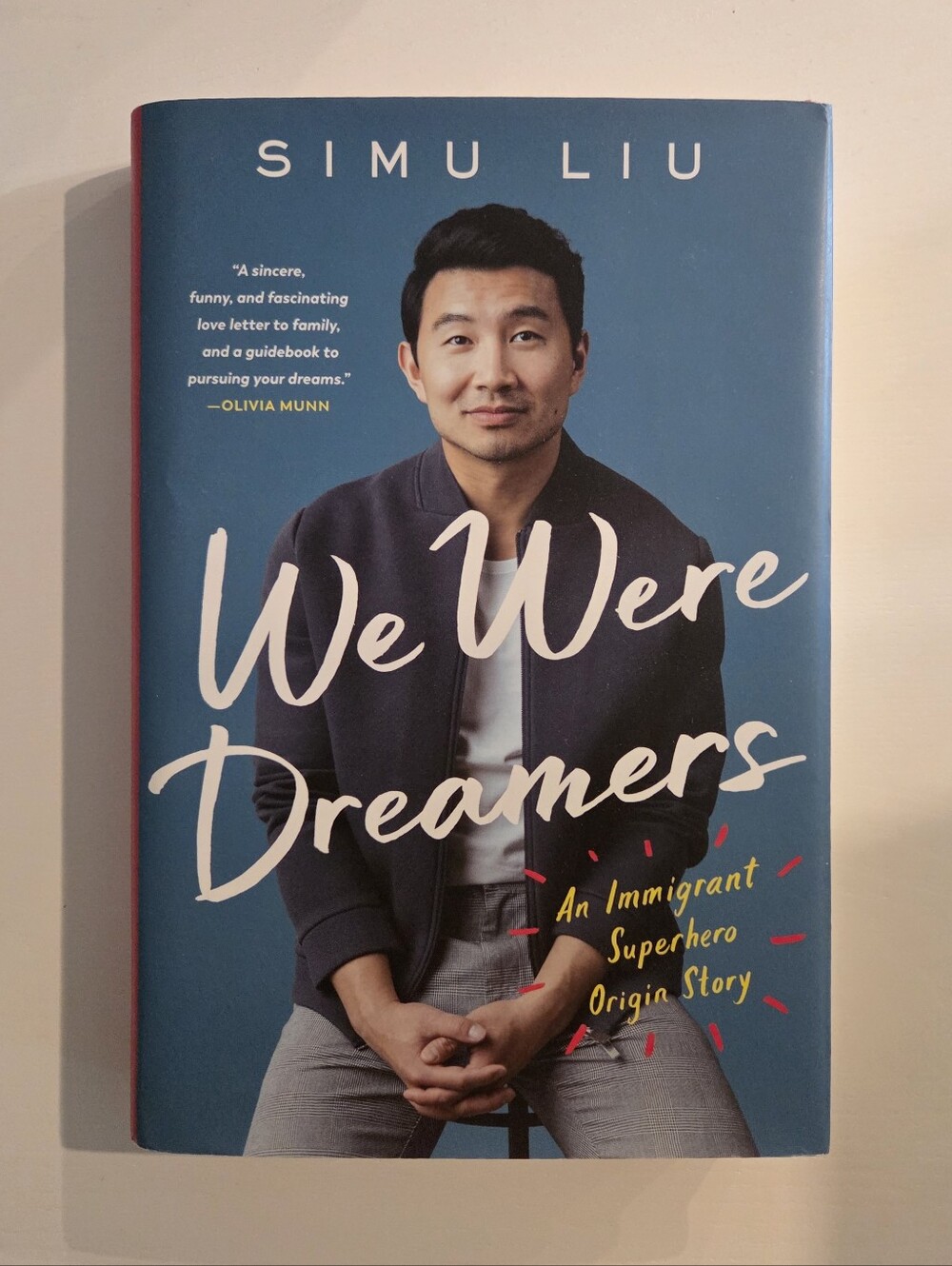 We Were Dreamers Book By Simu Liu - Hardcover